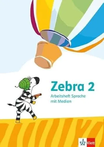 Zebra 2: Arbeitsheft Sprache mit Medien Klasse 2 (Ausgabe 2024) - Das Arbeitsheft unterstützt Schüler der 2. Klasse mit vielfältigen Medien und Aufgaben zur Sprachförderung. Ideal für den Unterricht und das selbstständige Lernen.