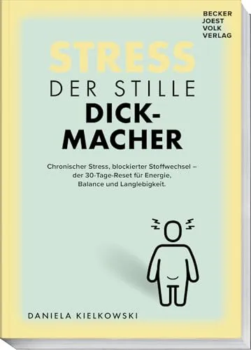 Der stille Dickmacher: Stress und Stoffwechsel aktivieren