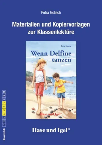 Wenn Delfine tanzen: Begleitmaterial Petra Golisch