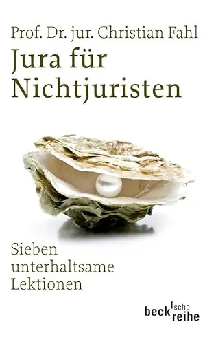 Produktbild Jura für Nichtjuristen: Sieben unterhaltsame Lektionen (Beck'sche Reihe)