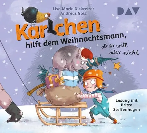 Karlchen hilft dem Weihnachtsmann, ob er will oder nicht: Ungekürzte Lesung mit Britta Steffenhagen (4 CDs)