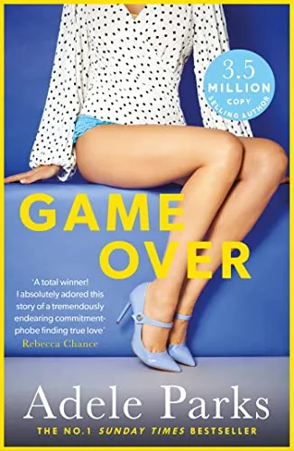 Game Over: A sexy and totally addictive novel from the No. 1 Sunday Times bestseller