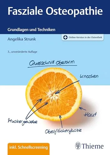Fasziale Osteopathie: Grundlagen und Techniken - Medizin: Entdecken Sie die innovativen Techniken der faszialen Osteopathie zur Verbesserung der Beweglichkeit und Schmerzlinderung.