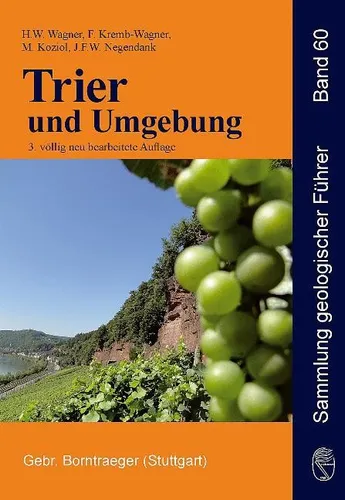 Trier und Umgebung - Geologisches Nachschlagewerk - Belletristik über die geologischen Besonderheiten der Trierer Region, inklusive über 200 Aufschlussorten und faszinierenden Einblicken in die Erdgeschichte.