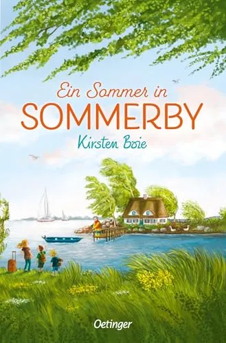 Sommerby 1. Ein Sommer in Sommerby: Die stimmungsvolle Feriengeschichte von Kirsten Boie für Kinder ab 10 Jahren als Taschenbuch
