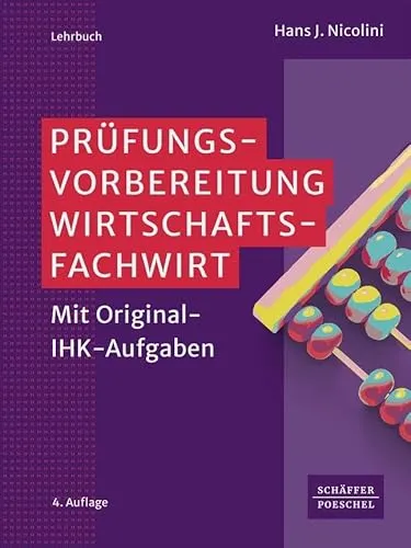 Produktbild Prüfungsvorbereitung Wirtschaftsfachwirt: Original-IHK-Aufgaben für den Erfolg