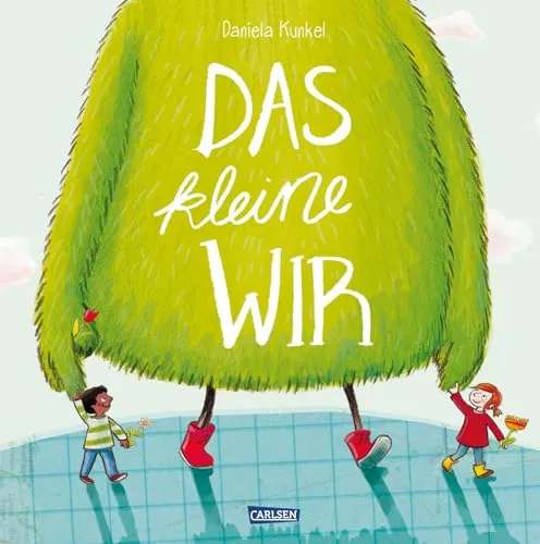 Das kleine WIR Großformat Sonderausgabe: Mit lustigem WIR-Plakat | Bilderbuch ab 3 Jahren über Zusammenhalt und Freundschaft, Streit und ... kleine WIR: Geschichten über das WIR-Gefühl)
