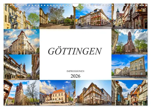 Dirk Meutzner | Göttingen Impressionen Wandkalender 2026 - Kalender mit 12 einzigartigen Bildern von Göttingen, ideal für Kunstliebhaber und Reisefans. Format: DIN A3 quer, deutscher Verlag Calvendo.