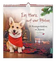 Ein Herz auf vier Pfoten: 24 Hundegeschichten im Adv... | Buch | Zustand wie neu