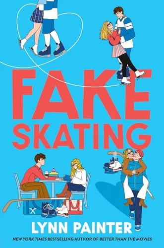 Fake Skating: Bestseller von der Autorin von Better than the Movies - Roman über Freundschaft und Selbstfindung, 448 Seiten im handlichen Paperback-Format, ideal für Fans von Jugendromanen.