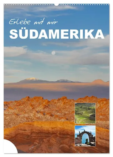 Nadine Büscher | Erlebe mit mir Südamerika (Wandkalender 2026 DIN A2 hoch),...