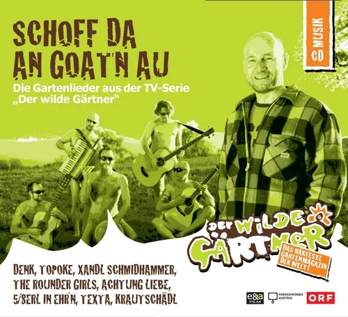 Denk/Texta/Krautschädl/5/8erl In Ehr'n/+ / Schoff da an Goat'n au