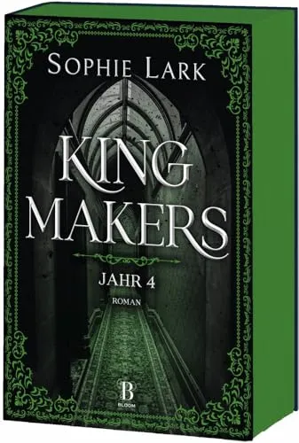 Kingmakers – Jahr 4: Roman: brandheiße Dark Romance – mit farbigem Buchschnitt – nur in limitierter Erstauflage der gedruckten Ausgabe (Kingmakers-Reihe, Band 4)