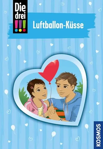 Die drei !!!, 84, Luftballon-Küsse