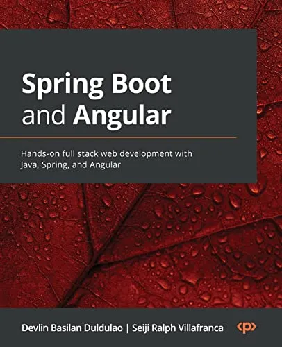 Produktbild Spring Boot and Angular: Hands-on full stack web development with Java, Spring, and Angular