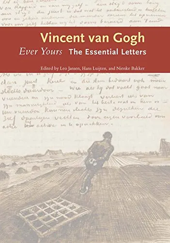 Ever Yours: The Essential Letters (VAN GOGH MUSEUM (YAL))
