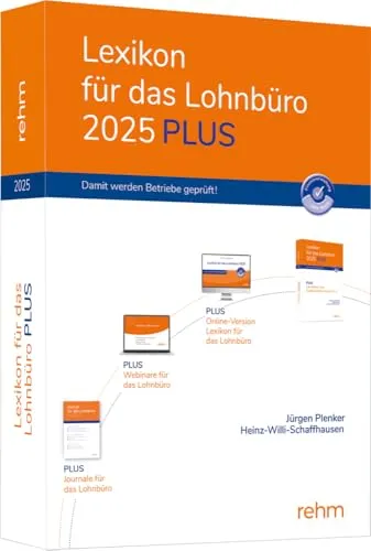 Lexikon für das Lohnbüro 2025 PLUS - Steuerrecht: Umfassendes Paket mit Online- und Print-Version, 4 Webinaren und einem KI-gestützten Frage-Antwort-Tool für effektives Lernen und Unterstützung.