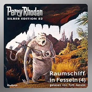 Produktbild Perry Rhodan Silber Edition 82 Raumschiff in Fesseln (2 mp3 CD)