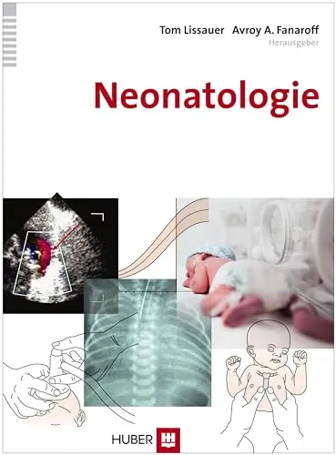 Neonatologie: Eine Einführung - Medizin - Umfassender Leitfaden für die Betreuung von Neugeborenen, ideal für Fachkräfte in der Gesundheitsversorgung.