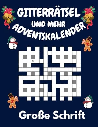 Gitterrätsel und Mehr Adventskalender: Rätselbuch in Großer Schrift Für Senioren und Erwachsene