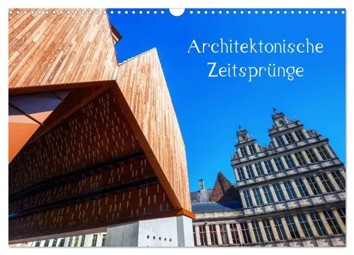 Christian Müller | Architektonische Zeitsprünge (Wandkalender 2026 DIN A3...