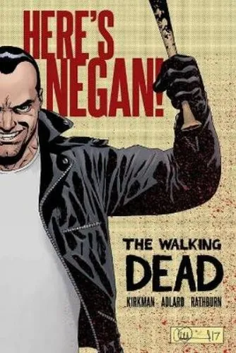 Robert Kirkman Walking Dead: Here's Negan (Gebundene Ausgabe) (US IMPORT)
