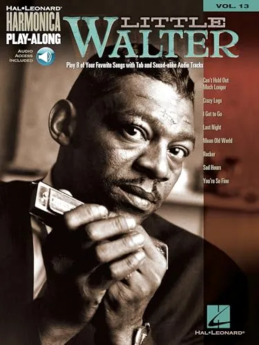 Walter Little Harmonica Play-Along Volume 13 von Hal Leonard