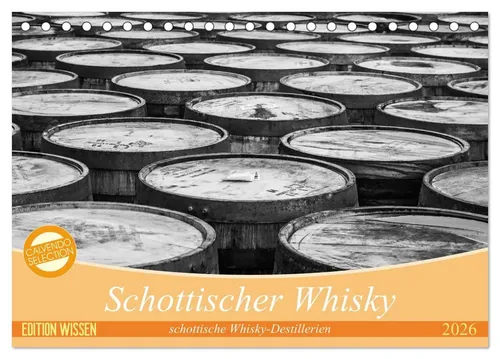 Schottischer Whisky Tischkalender 2026 - Entdecken Sie die Schönheit schottischer Whisky-Destillerien im CALVENDO Monatskalender 2026, ideal für Whisky-Liebhaber und Reisefans.