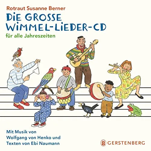 Die große Wimmel-Lieder-CD: für alle Jahreszeiten