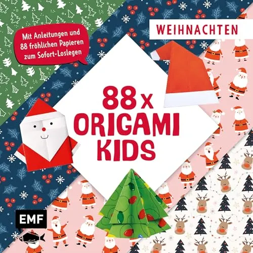 Origami Kids – Weihnachten: Mit Anleitungen und 88 fröhlichen Papieren zum Sofort-Loslegen 88 x