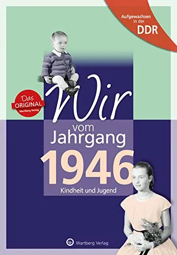 Aufgewachsen in der DDR - Jahrgang 1946: Erinnerungen und Geschichten - Ein liebevoll gestaltetes Geschenkbuch zum 80. Geburtstag. Entdecken Sie Geschichten, Fotos und Erinnerungen aus der Kindheit und Jugend in der DDR. Ideal für Nostalgiker und Geschichtsinteressierte! Mit vielen persönlichen Einblicken und Alltagserlebnissen.