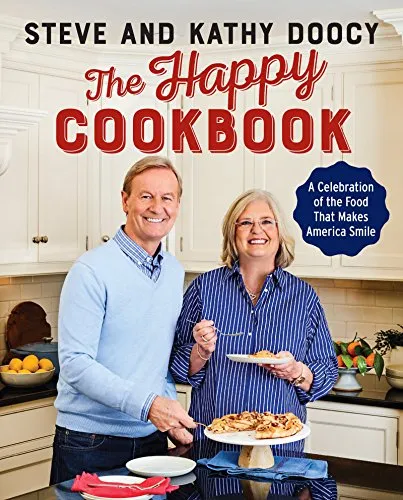 Produktbild The Happy Cookbook: A Celebration of the Food That Makes America Smile – Comfort Recipes from Fox & Friends Host Steve Doocy (The Happy Cookbook Series)