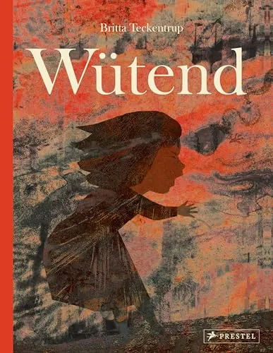 Wütend (Kinder und ihre Gefühle, Band 1)