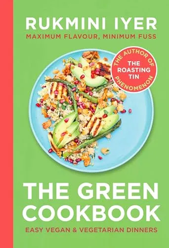 The Green Cookbook: Vegetarische & Vegane Rezepte - Themenkochbuch mit 75 schnellen, pflanzenbasierten Rezepten, ideal für vielbeschäftigte Haushalte – stressfreies Kochen mit weniger Aufwand und mehr Geschmack!