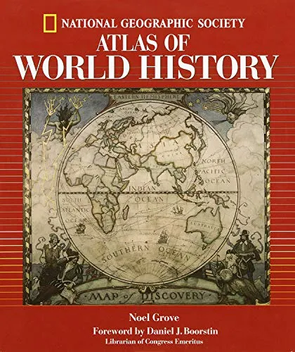 National Geographic Atlas Of World History (Direct Mail Edition)