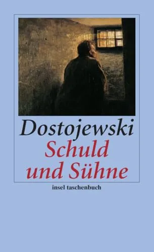 Schuld und Sühne: Roman (insel taschenbuch)