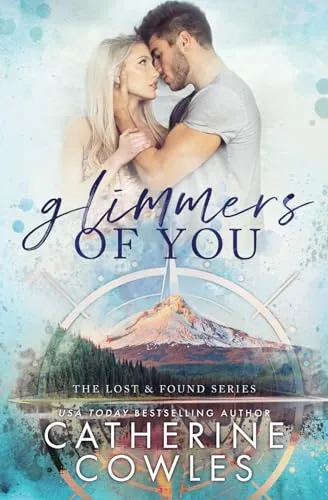 Glimmers of You (The Lost & Found Series, Band 3)