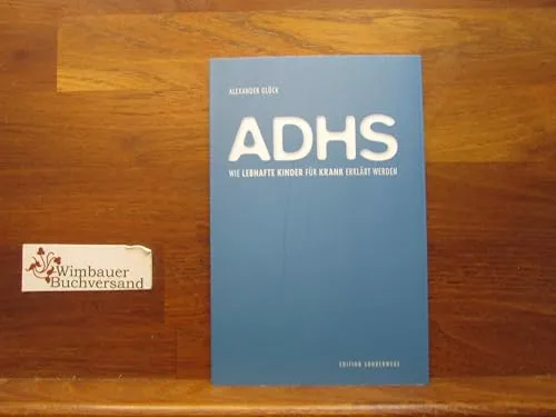 ADHS: Wie lebhafte Kinder für krank erklärt werden