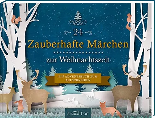 Zauberhafte Märchen zur Weihnachtszeit: Ein Adventsbuch zum Aufschneiden | Adventskalender für Erwachsene mit 24 Aufschneideseiten 24