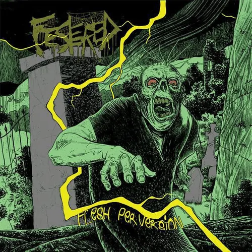 FESTERED - Flesh Perversion CD