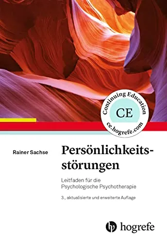 Persönlichkeitsstörungen: Leitfaden für die Psychologische Psychotherapie - Medizin - Umfassender Leitfaden zur Behandlung von Persönlichkeitsstörungen, ideal für Psychologen und Therapeuten.