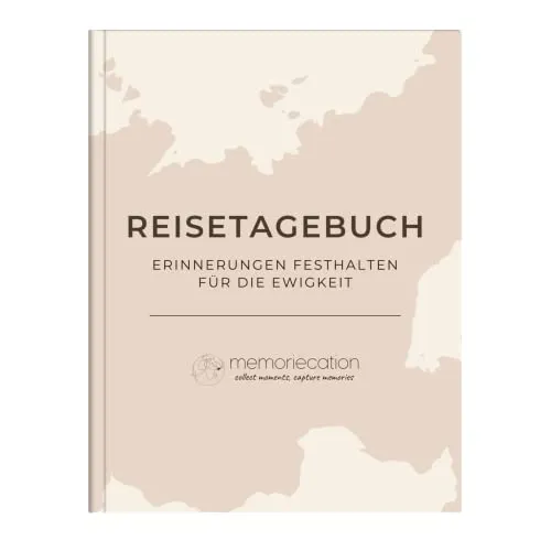 memoriecation® Reisetagebuch - Inspirierendes Travel Journal für deine Abenteuer - Tagebuch für Reisen: Mit Vorlagen für 21 Reisetage und kreativen Extra-Seiten, ideal für Weltenbummler, die ihre Erinnerungen festhalten möchten.