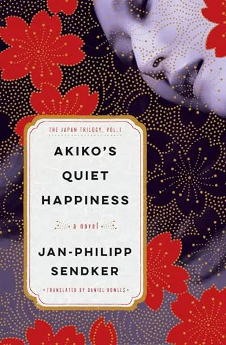 Akiko's Quiet Happiness: The Japan Trilogy, Vol. 1 (Japan Trilogy, 1)