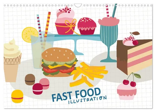 Izabella Markiewicz | Fast Food Illustration Wandkalender 2026 - Kalender mit 12 leckeren, illustrierten Fast Food Ideen im DIN A3 Querformat – perfekt für Food-Liebhaber und kreative Küchen!