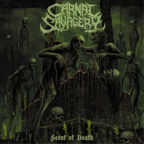 Carnal Savagery Scent of Death (CD) Album