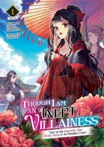 Satsuki Nakamur Though I Am an Inept Villainess: Tale  (Taschenbuch) (US IMPORT)