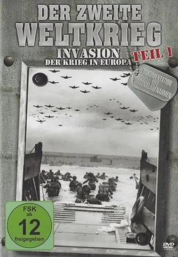 Der Zweite Weltkrieg - Invasion - Der Krieg in Europa Teil 1 - DVD