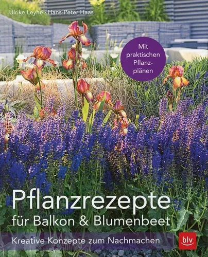 Pflanzrezepte für Balkon & Blumenbeet