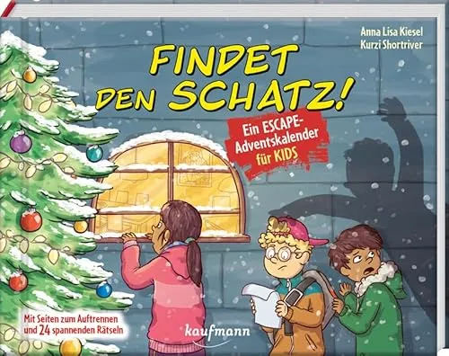 Findet den Schatz! - Ein Escape-Adventskalender für Kids: Mit Seiten zum Auftrennen und 24 spannenden Rätseln (Escape-Adventskalender für Kinder: Ein Abenteuer zu Weihnachten)