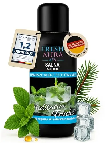 FRESH AURA Saunaaufguss – Sauna Aufgussmittel mit Eisminze, Birke, Fichtennadel – Sehr ergiebiger und langanhaltender Saunaduft mit natürlichen ätherischen Ölen | Made in Germany (100ml)